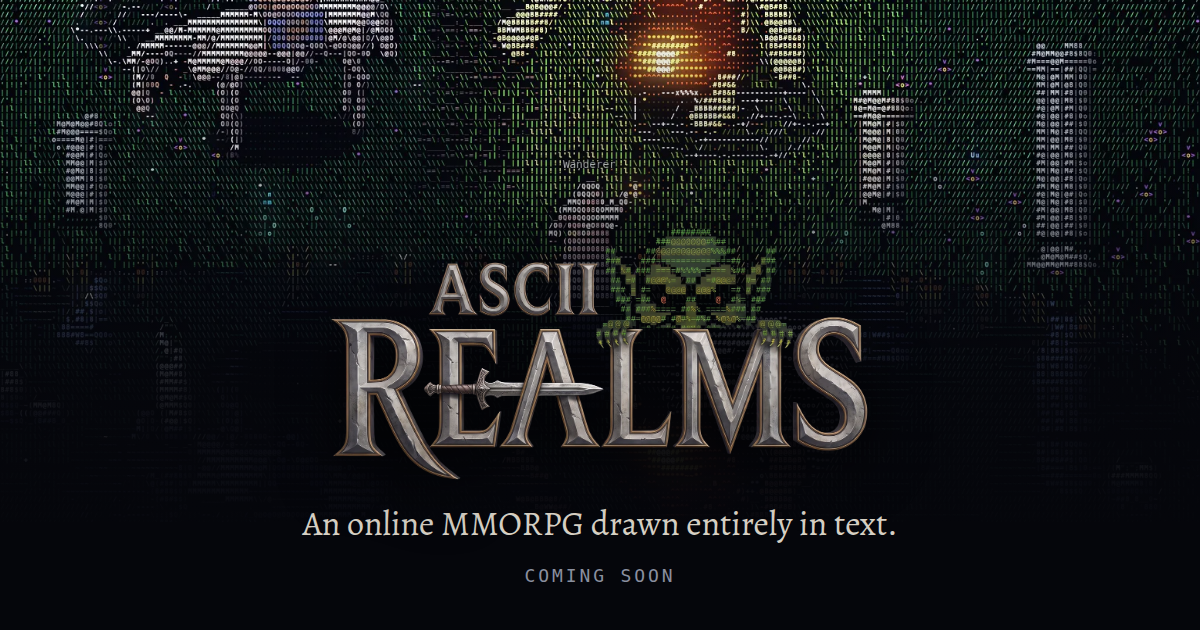ASCII Realms | ASCII MMORPG Coming Soon